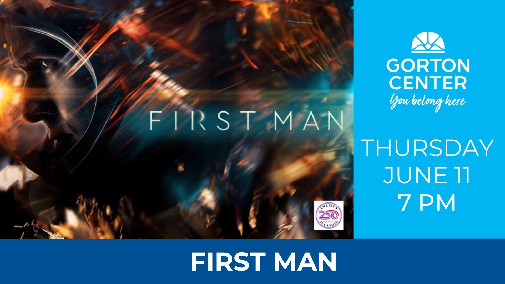 First Man at Gorton Center